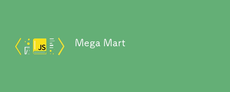 Mega Mart