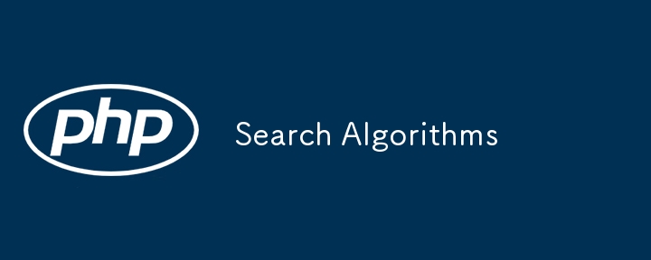 Search Algorithms