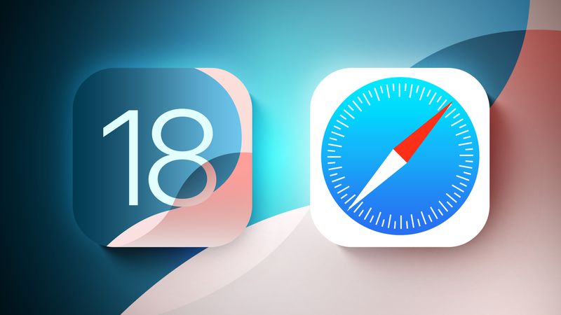 iOS 18: What\'s New With Safari