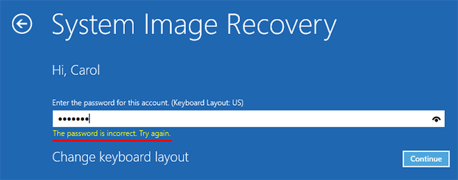 Windows 10 Password Incorrect During System Image Restore