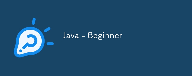 Java - Beginner