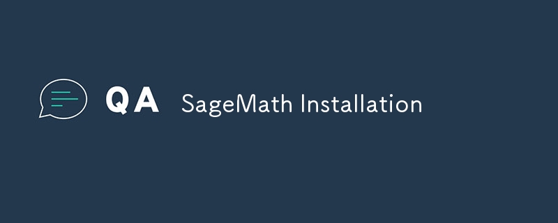 SageMath Installation