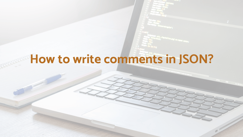 Understanding JSON File Comments: Enhancing Clarity and Documentation