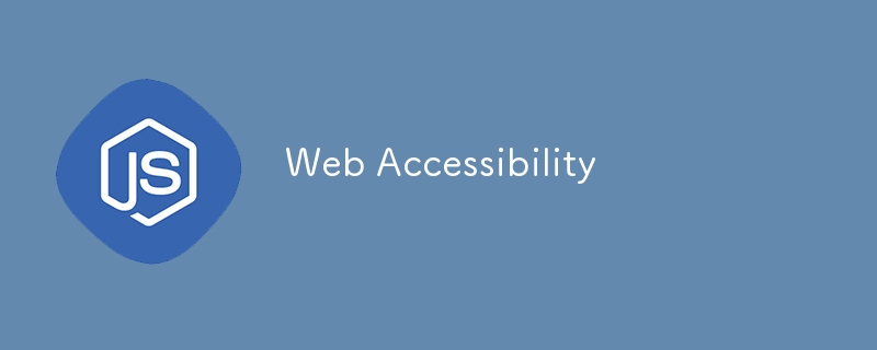 Web Accessibility