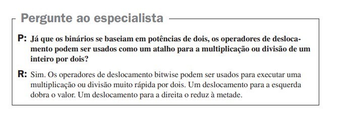 Os operadores de deslocamento e atribuições abreviadas bitwise