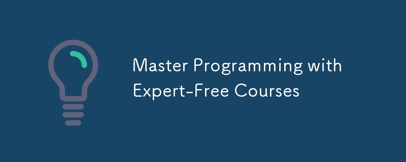 Master Programming with Expert-Free Courses