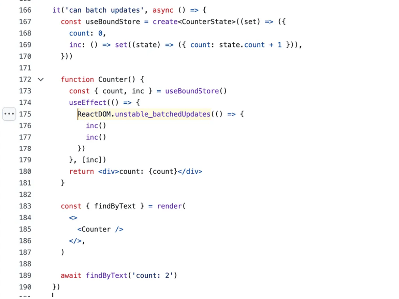 ReactDOM.unstable_batchedUpdates in Zustand’s testcase.