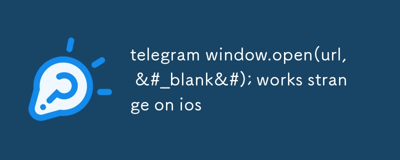 telegram window.open(url, 