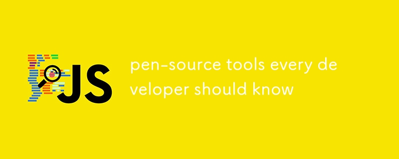 pen-source tools every developer should know