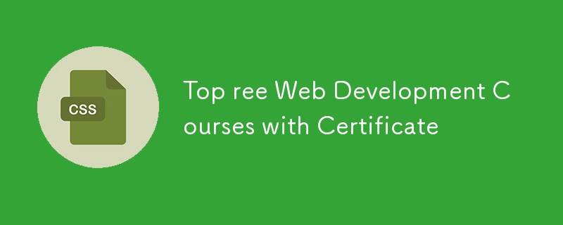 Top ree Web Development Courses with Certificate