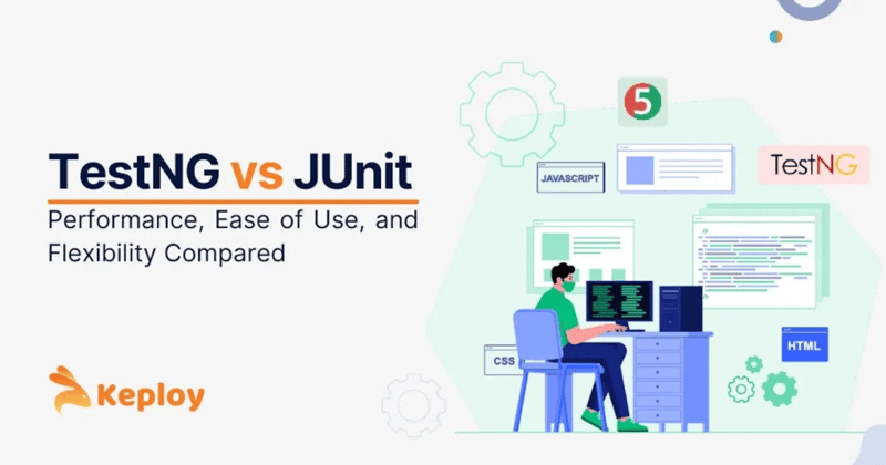 JUnit vs TestNG: A Comprehensive Comparison