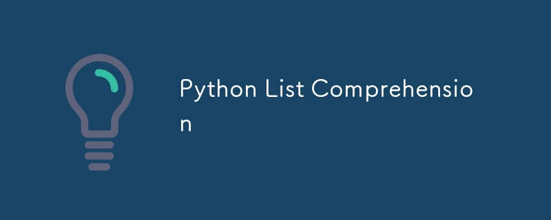 Python List Comprehension