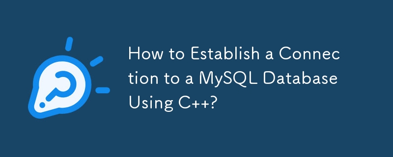 How to Establish a Connection to a MySQL Database Using C  ? 
