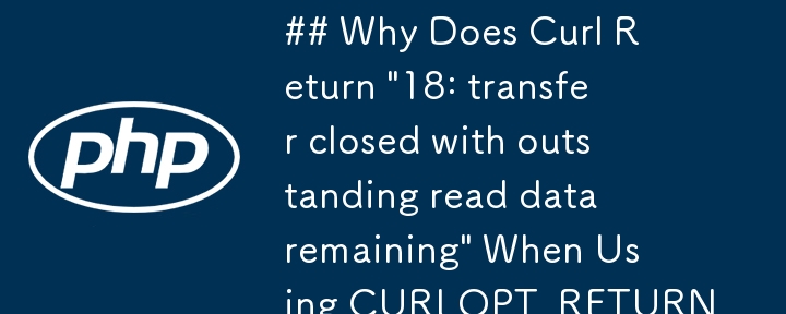 ## Why Does Curl Return \