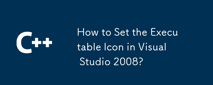 How to Set the Executable Icon in Visual Studio 2008? 
