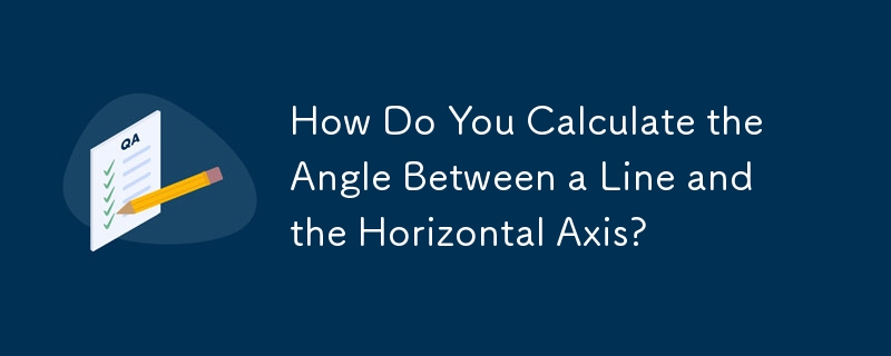 How Do You Calculate the Angle Between a Line and the Horizontal Axis?