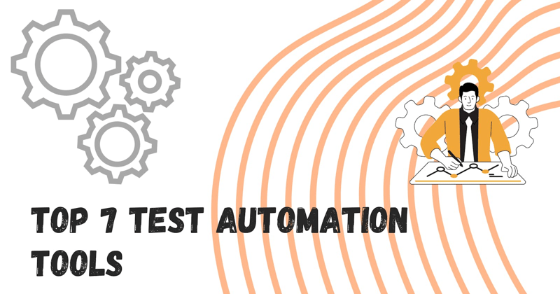 Test Automation Tools: A Comprehensive Guide