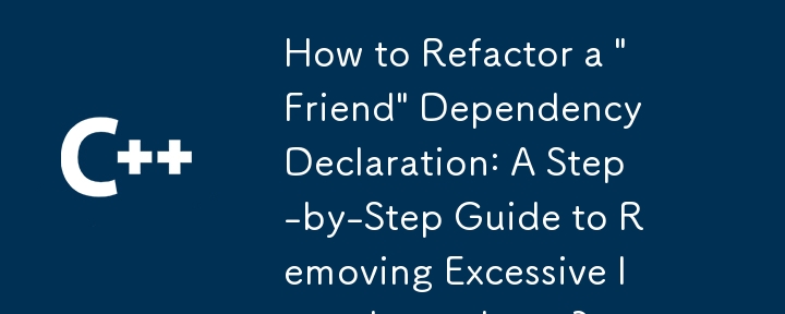 How to Refactor a \