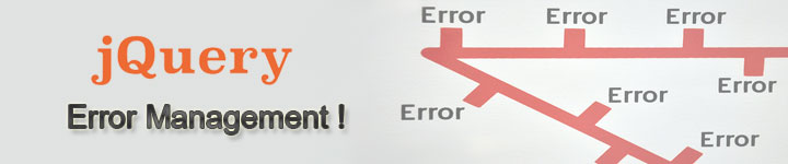 jQuery Error Management Examples